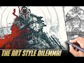 The art style dilemma advice from a 28 year pro