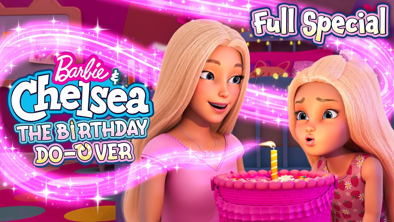 Barbie et Chelsea: L'anniversaire à répétition | Spécial | Barbie Dreamhouse Adventures