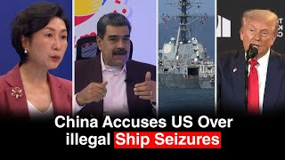 China says US ship seizures violate international law