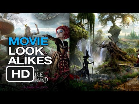 Movie Look Alikes - Oz: The Great and Powerful Alice In Wonderland