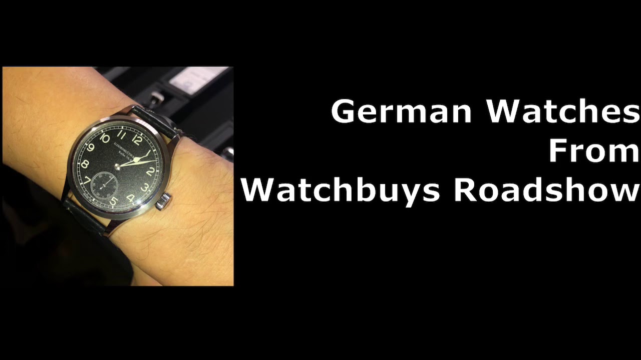 German Watches - Watchbuys Roadshow