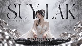 SUY.LAK - Nhạc Trẻ House Lak Việt Mix Nghe Trên Xe 2026 | Phấn Phai Lệ Tuôn | Gác Xép Chill