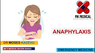 Anaphylaxis