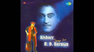 Har Chori Rani kishorekumarkishorekumarkishorepanchamdaloveytsongyodelrdburmanfun