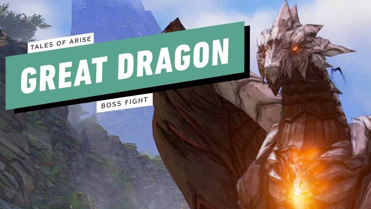 Tales of Arise Gameplay Walkthrough - Boss Fight: Great Dragon - YouTube