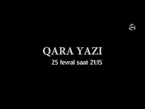 Qara yazı - Anons (25.02.2019)