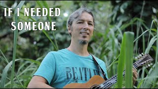 BEAT-LELE - If I Needed Someone (Beatles cover)