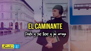 EL CAMINANTE - Fruko y Sus Tesos y Joe Arroyo (Video letra)