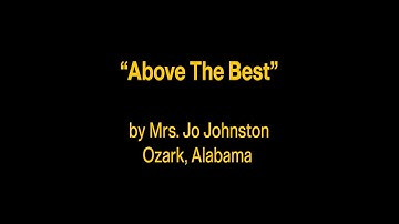 "Above the Best" Lyric Video