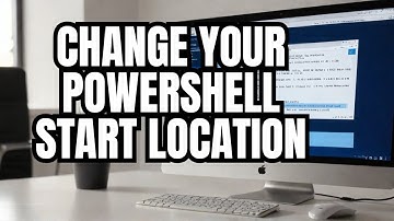 Quickly change the default starting location of PowerShell [100% Tested and Working]