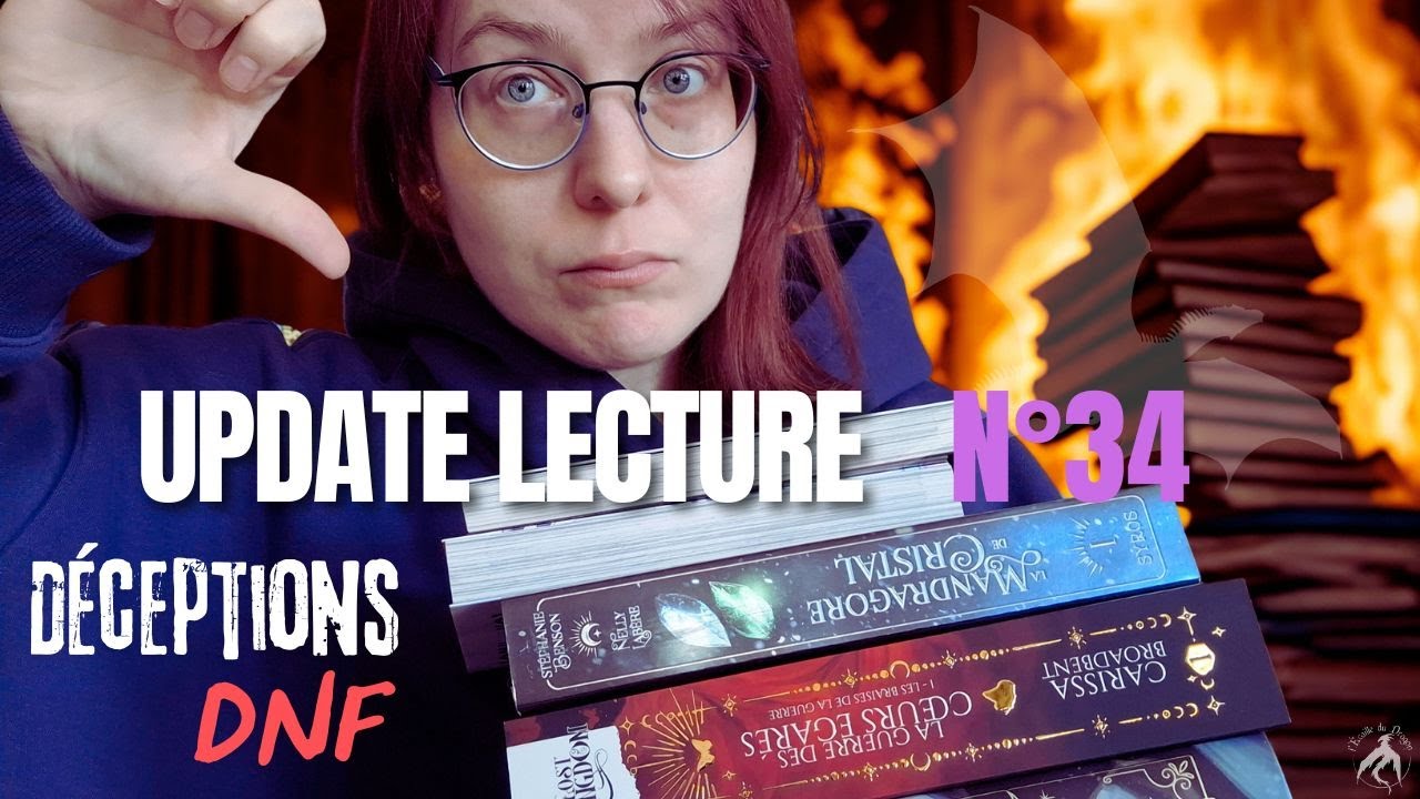 📚❄️Update lecture 34 : que de déceptions et DNF ...