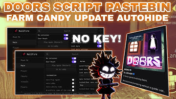 [New]🚪DOORS Script Pastebin **NO KEY** Disabled Most Entities | Autofarm Event | AutoHide + Godmode🔦