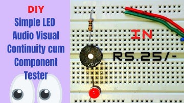 *NEW* DIY Make Your Own LED Continuity cum Component Tester | Audio Visual Continuity Tester