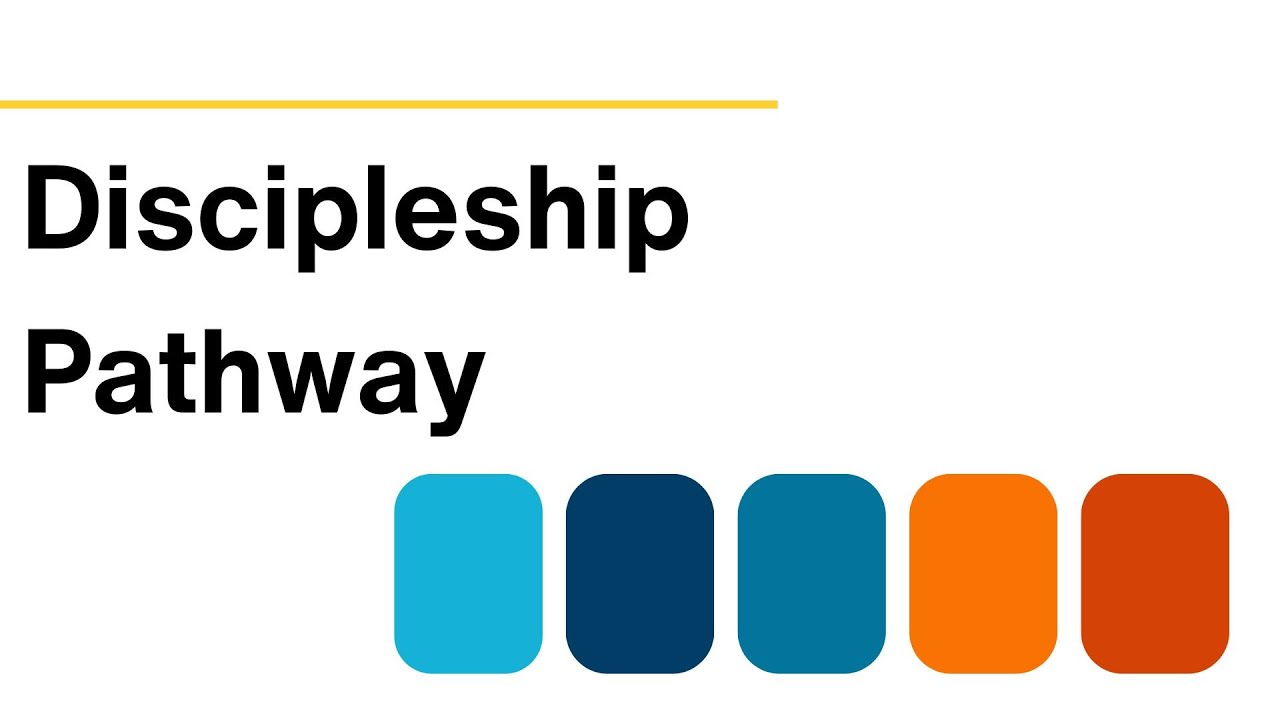 Discipleship Pathway - YouTube