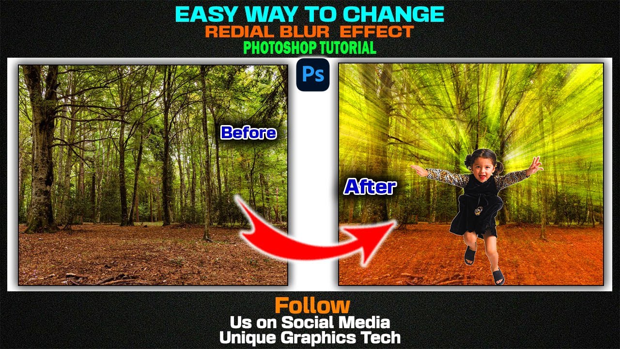 Easy Way to Change Secret Redial Blur Effect in Photoshop ll An Amazing ...