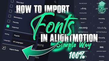 How to Import Fonts in Alightmotion || KL Creation Official