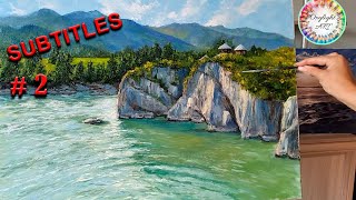 Как нарисовать горы, воду. Ч2. Живопись маслом. How to draw mountains, rocks, water. Oil painting P2