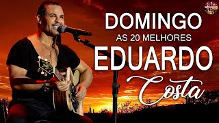 EDUARDO COSTA ÁS MELHORES 2023 🎻 EDUARDO COSTA ROMANTICAS SÓ ANTIGAS MÚSICAS