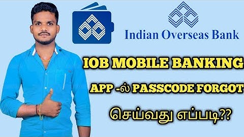 IOB mobil banking application password reset tamil Indian overseasBankmobilebankingapp passwordreset