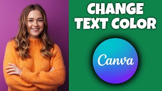 Celebrity How To Change Text Color In Canva | Canva Tutorial Net Worth