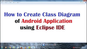 How to create ClassDiagram of Android Application using Eclipse
