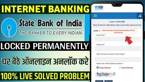Sbi net banking login User has been locked permanently please visit branch | sbi user locked problem