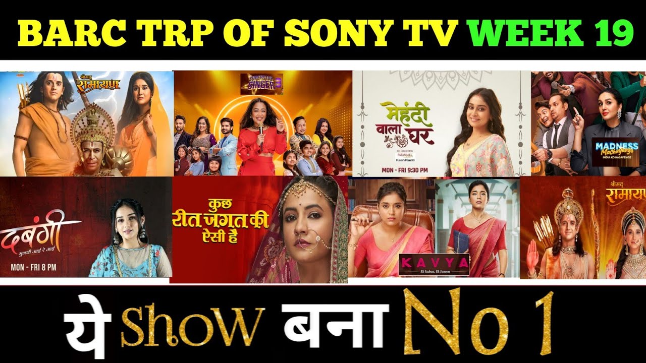 Sony TV All Shows Trp Of This Week Barc Trp Of Sony TV Trp Report Sony tv all shows trp of this week barc trp of sony tv trp report