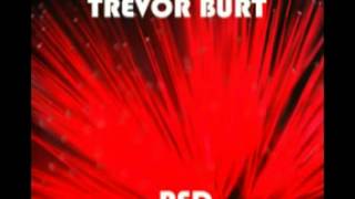 Trevor Burt - Oh Lisa
