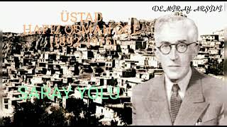 Saray Yolu Üstad Hafız Osman ÖGE (1892-1975) Resimi