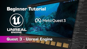Meta Quest 3 & 2 in Unreal Engine 5.x Beginner Tutorial