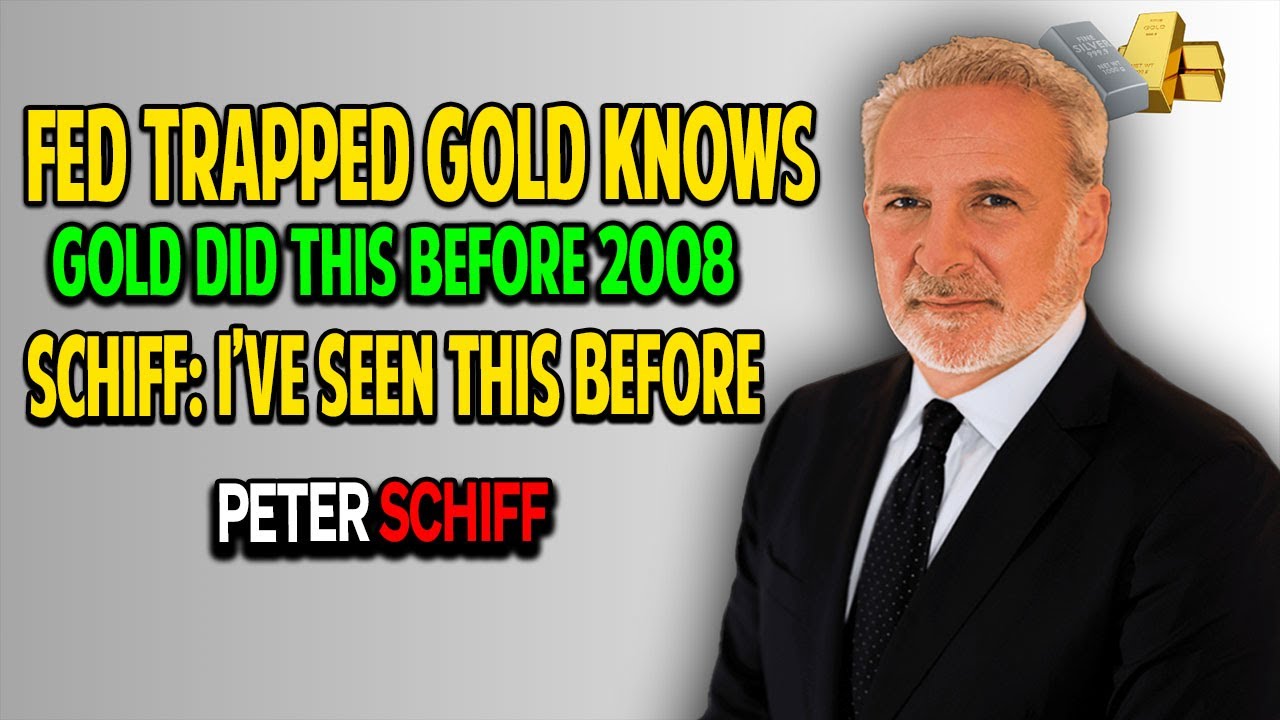 Gold Is Moving Like It Did Before the Last Crisis — Peter Schiff Warning