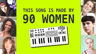 Ninety • Song Made By 90 Women & Non-Binary People