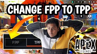 Change FPP/TPP Mode - In Apex Legends Mobile😱//Apex Legends Mobile Me Tpp Kyse Kare🥵//#bastigamerz . screenshot 5