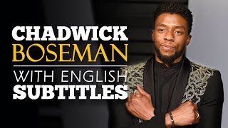 ENGLISH SPEECH | CHADWICK BOSEMAN: What You Fight For? (English Subtitles)