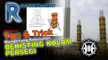 Autodesk Revit _ Menghitung Volume Bekisting Kolom Persegi