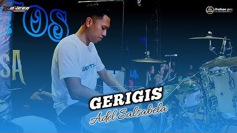 ( COVER KENDANG ) GERIGIS - ADEL SALSABELLA - MAHESA MUSIC live BEMTOS JAMBEAN PEKALONGAN.