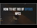 HOW TO GET RID OF GIYUUS NPCS EASILY [Project Slayers]