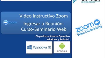 5. Video Instructivo Ingresar a Reunión ZOOM