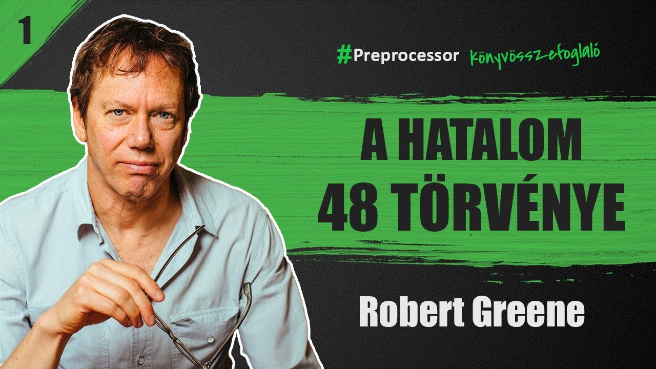 A Hatalom 48 Törvénye (1-24)