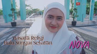 Wisata Religi Hulu Sungai Selatan - Nova ( Music Studio)