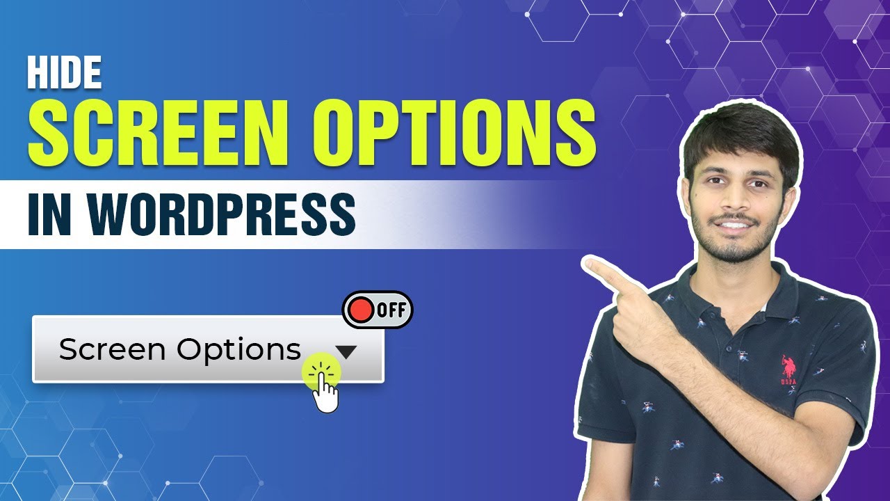How To Disable The Screen Options Button In WordPress | WordPress ...