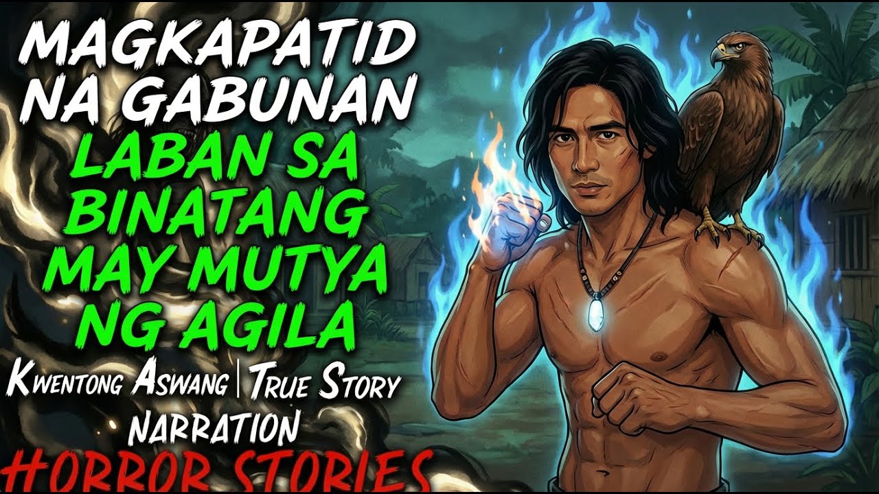 MAGKAPATID NA GABUNAN LABAN SA BINATANG MAY MUTYA NG AGILA ( ASWANG TRUE STORY)