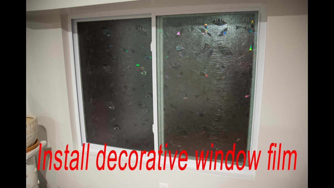 Decorative privacy Window Film installation YouTube