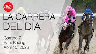 La Carrera del Día - Parx Racing - Abril 15