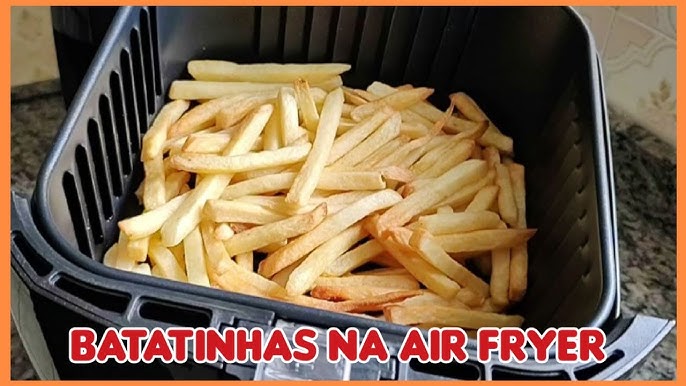 BATATA FRITA NA AIRFRYER SUPER CROCANTE 