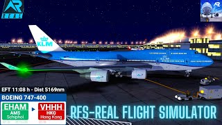 RFS–Real Flight Simulator–Amsterdam–To–Hong Kong–Full Flight–B747–400–KLM Airlines–FHD–Real Route