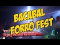 Bacabal Forró Fest 2018