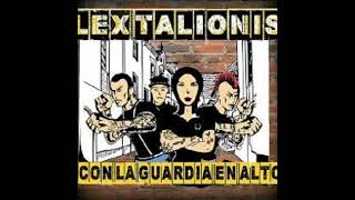 Lex Talionis - Con La Guardia En Alto(Full Album - Released 2017)