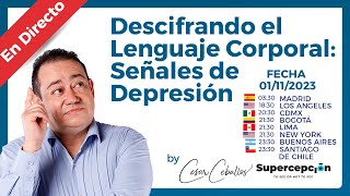 En Directo | Cesar Ceballos | Descifrando el Lenguaje Corporal: Señales de Depresión