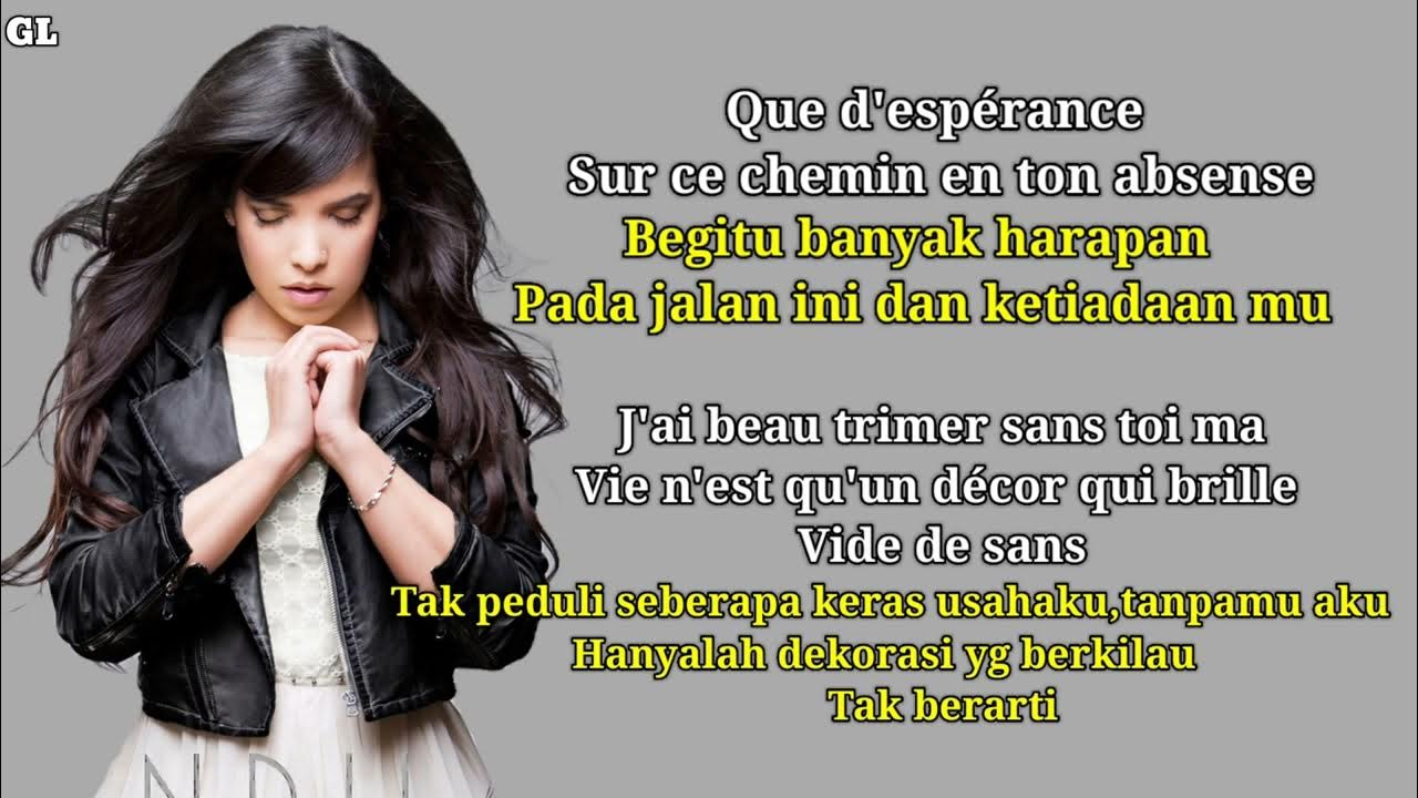 Derniére Danse - Indila(Lirik dan terjemahan Indonesia) Derniére Danse - Indila(Lirik dan terjemahan Indonesia)